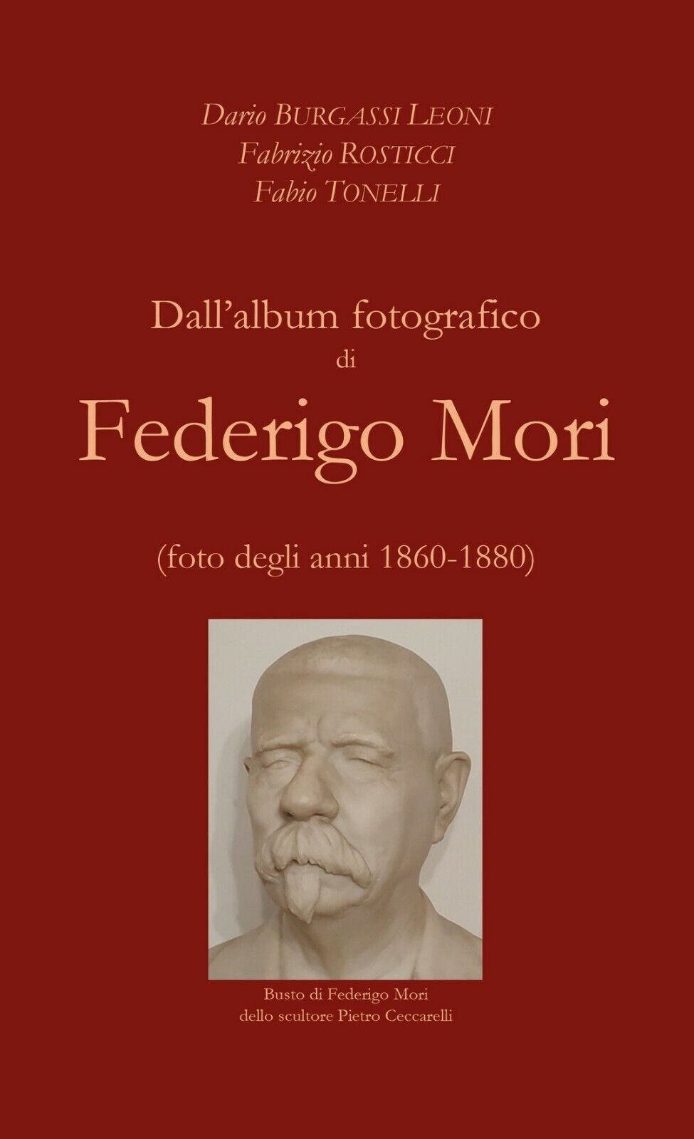 DalL'album fotografico di Federigo Mori, AA. VV., Youcanprint 2021 libro usato