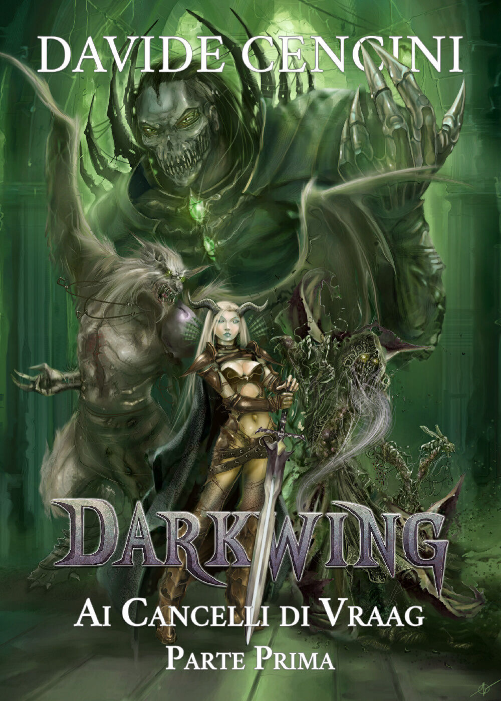 Darkwing vol. 4 - Ai Cancelli di Vraag Parte Prima di Davide Cencini,  2021,  Yo libro usato