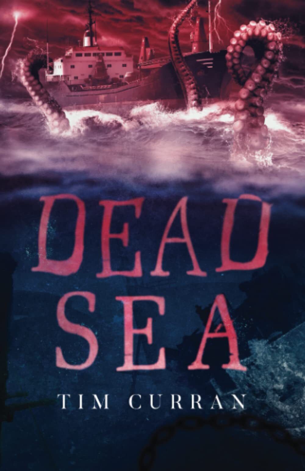 Dead Sea (versione italiana) -  Tim Curran - ?Independently, 2022  libro usato