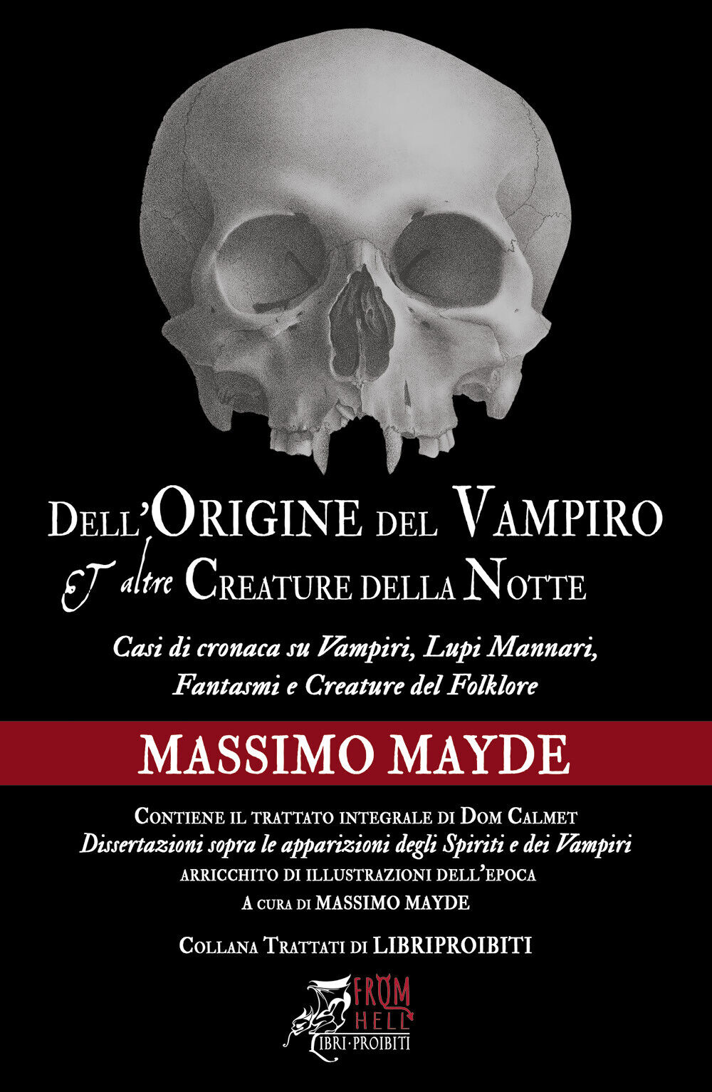 DelL'origine del vampiro e altre creature della notte di Massimo Mayde,  2020,   libro usato