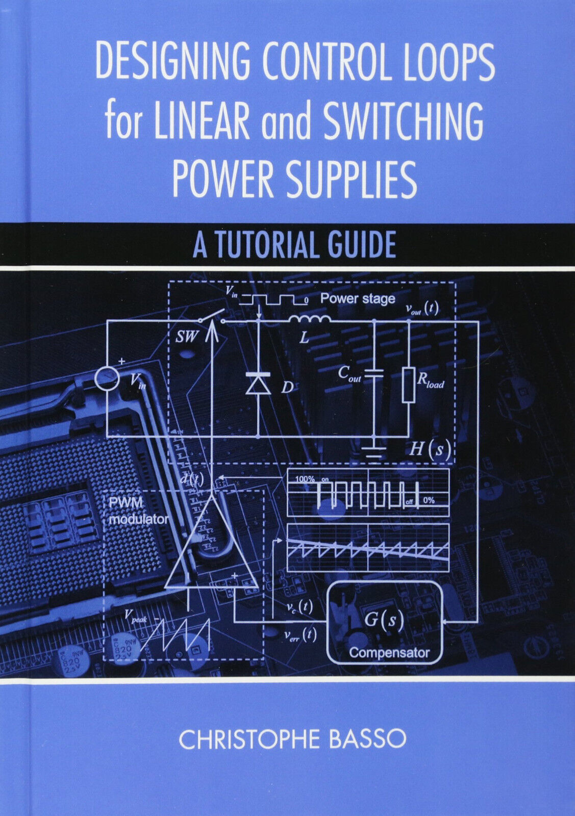 Designing Control Loops for Linear and Switching Power Supplies - 2000 libro usato