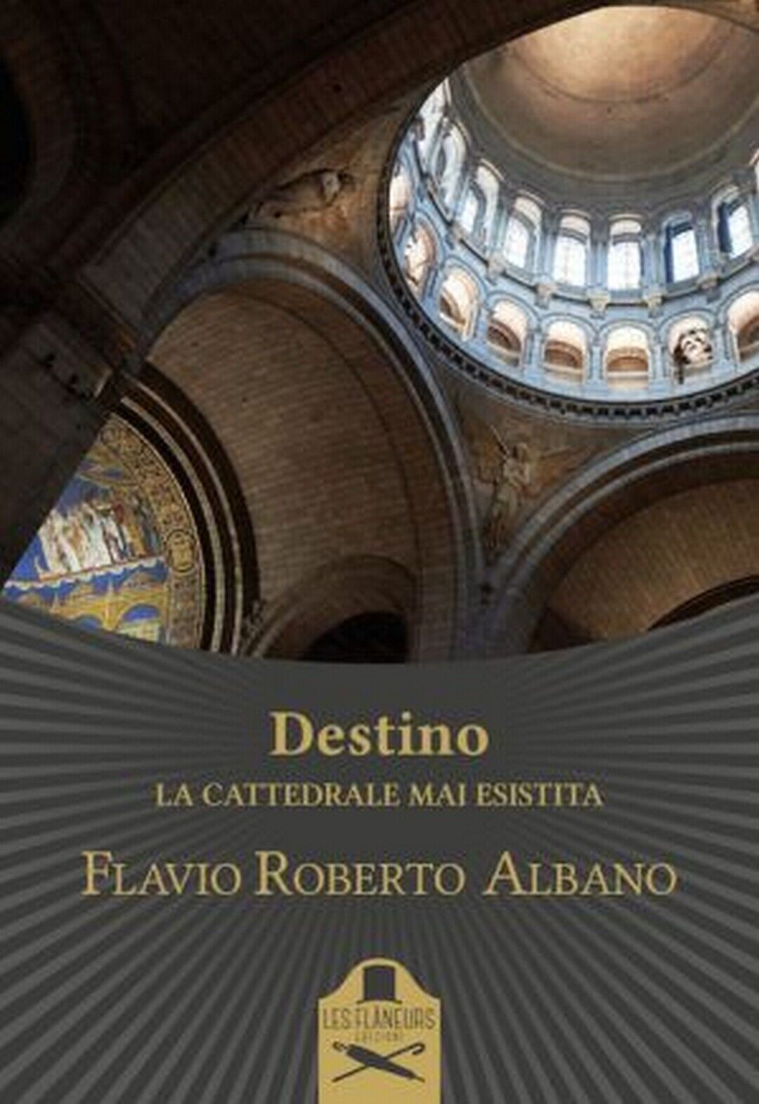 Destino  di Flavio Roberto Albano ,  Flaneurs libro usato