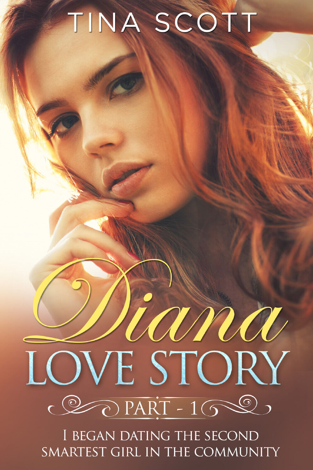 Diana Love Story (PT. 1) di Tina Scott,  2021,  Youcanprint libro usato