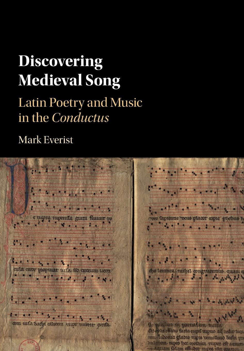 Discovering Medieval Song - Mark Everist - Cambridge, 2021 libro usato