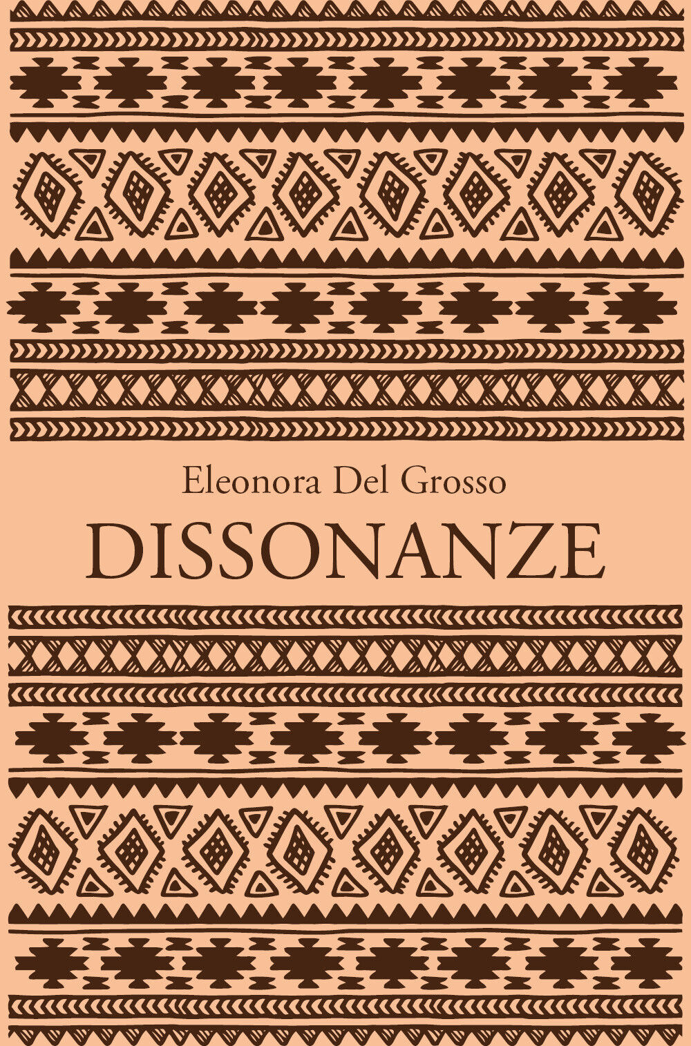 Dissonanze di Eleonora Del Grosso,  2020,  Youcanprint libro usato