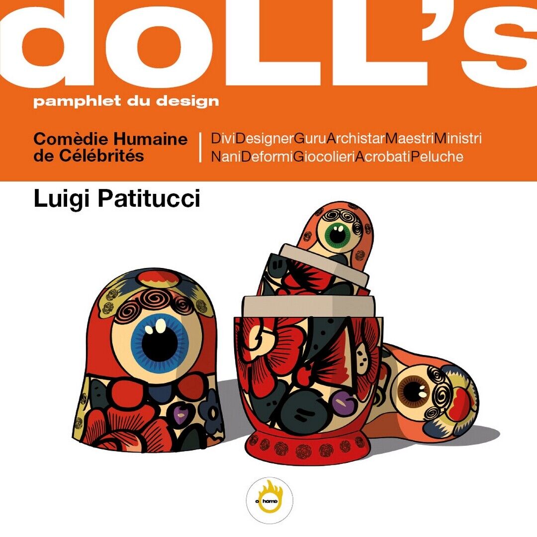 DolL's. Pamphlet du design  di Luigi Patitucci,  2020,  Youcanprint libro usato