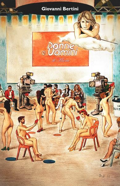 Donne e Uomini di Maria di Giovanni Bertini,  2022,  Youcanprint libro usato