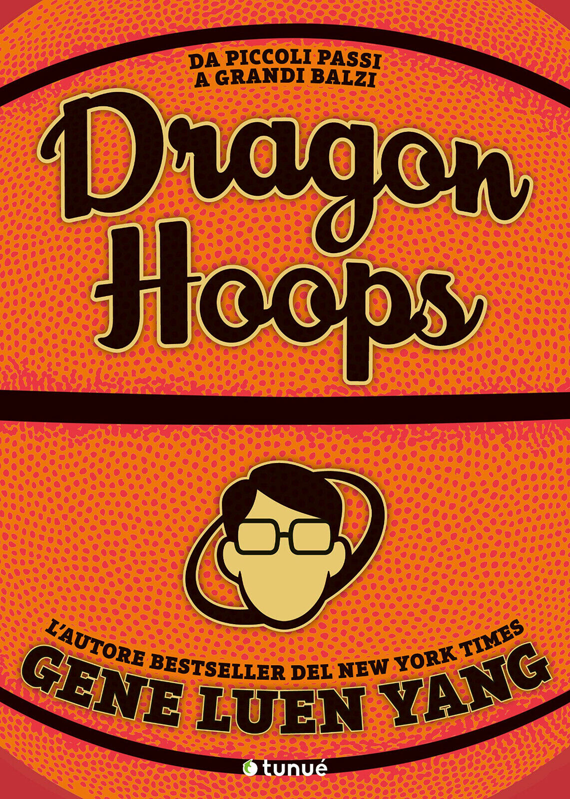 Dragon Hoops - Gene Luen Yang - Tunu?, 2020 libro usato