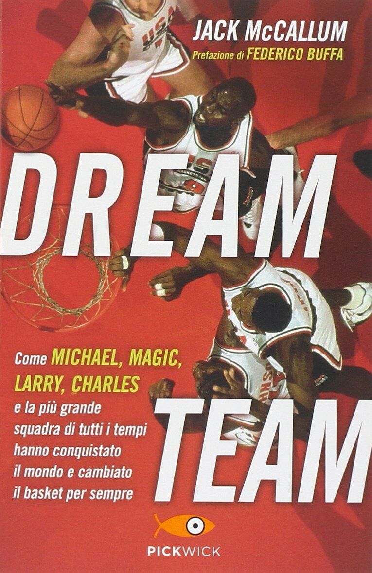 Dream team -  Jack McCallum - Sperling & Kupfer, 2019 libro usato
