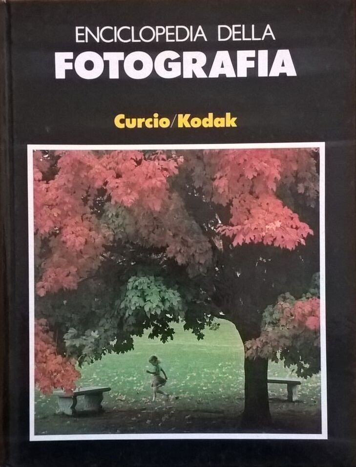 ENCICLOPEDIA DELLA FOTOGRAFIA 1 - CURCIO/ KODAK (1983) Ca libro usato