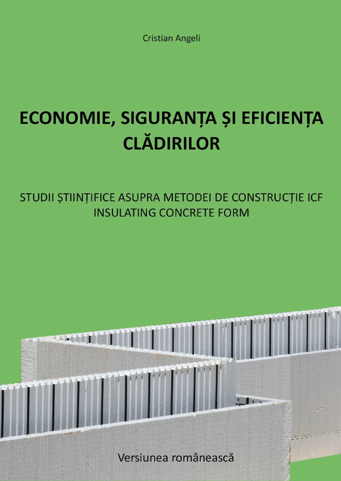 Economie, siguranta si eficienta cladirilor di Cristian Angeli,  2020,  Youcanpr libro usato