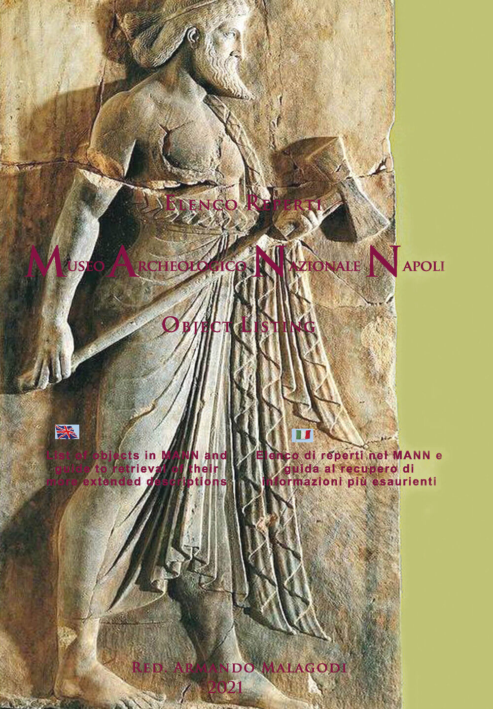 Elenco Reperti Museo Archeologico Nazionale Napoli Object Listing di Armando Mal libro usato