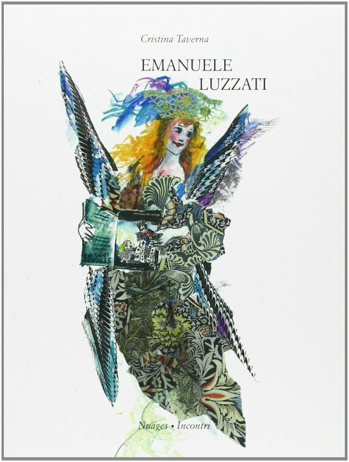 Emanuele Luzzati di Cristina Taverna,  2013,  Nuages libro usato
