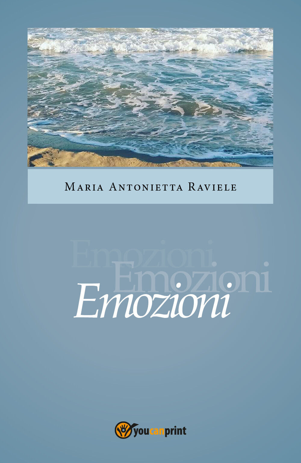 Emozioni di Maria Antonietta Raviele,  2018,  Youcanprint libro usato