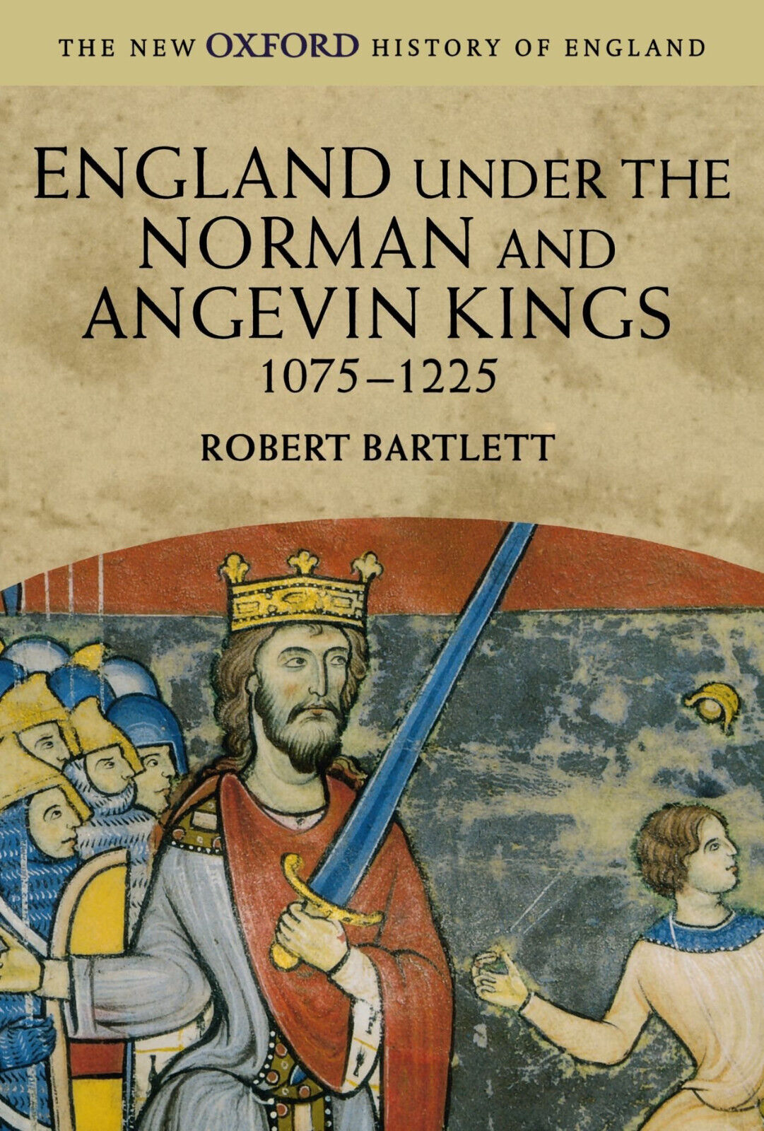 England under the Norman and Angevin Kings - Robert - Oxford, 2003 libro usato