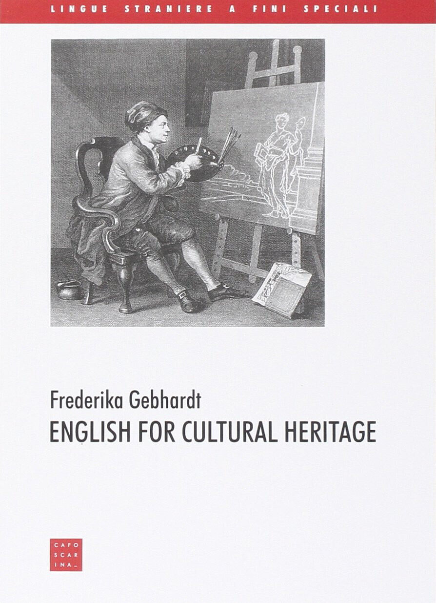 English for cultural heritage - Frederika Gebhardt - 2003 libro usato