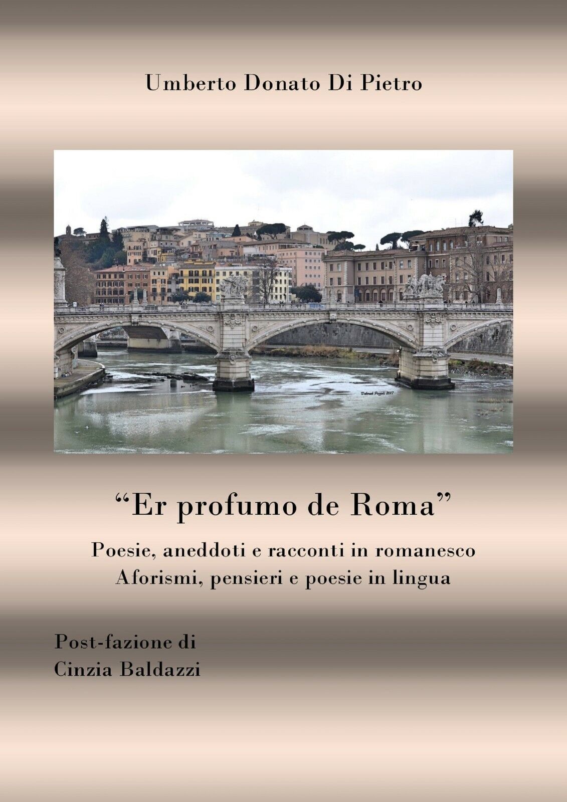 Er profumo de Roma di Umberto Donato Di Pietro,  2018,  Youcanprint libro usato