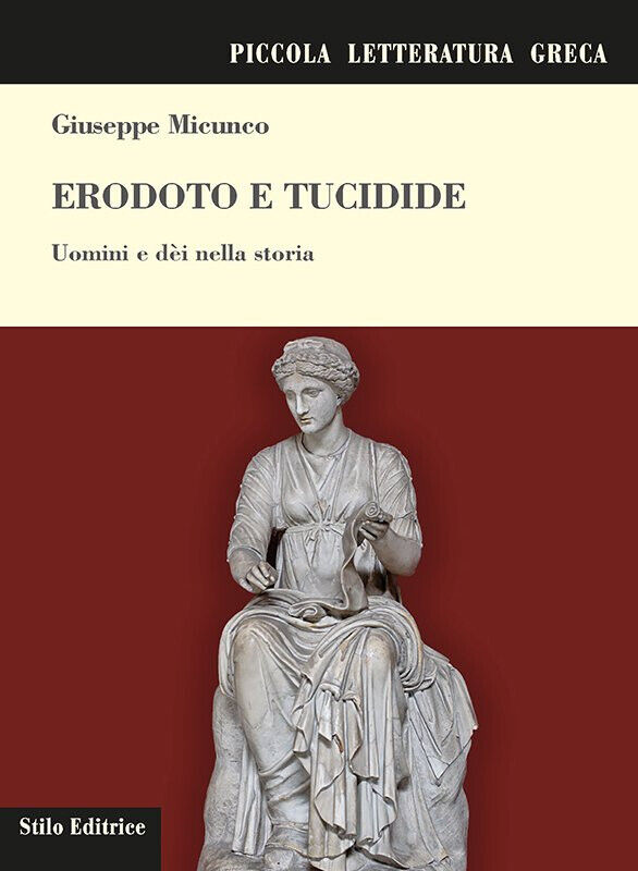 Erodoto e Tucidide - Micunco - Stilo, 2016 libro usato