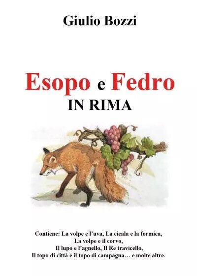 Esopo e Fedro in rima di Giulio Bozzi, 2022, Youcanprint libro usato