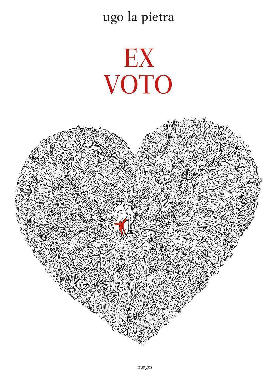Ex voto. Ediz. illustrata di Ugo La Pietra,  2020,  Nuages libro usato