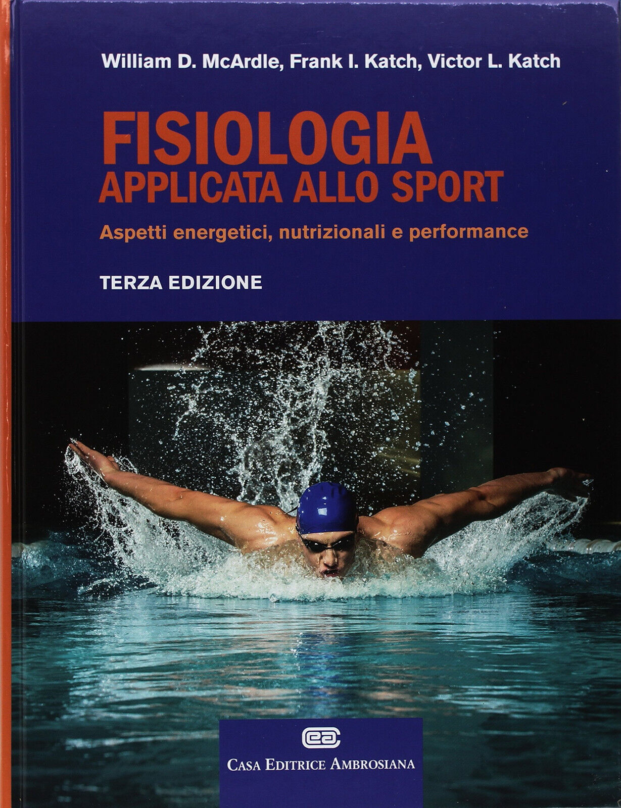 Fisiologia applicata allo sport - William D. McArdle, Frank I. Katch - CEA, 2018 libro usato