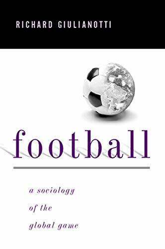 Football: A Sociology of the Global Game - Richard Giulianotti - Polity, 1999 libro usato