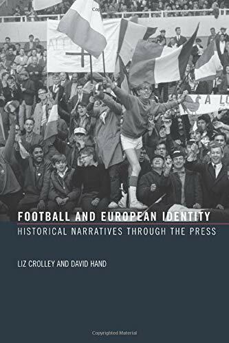 Football and European Identity - Liz Crolley, David Hand - Routledge,  2006 libro usato