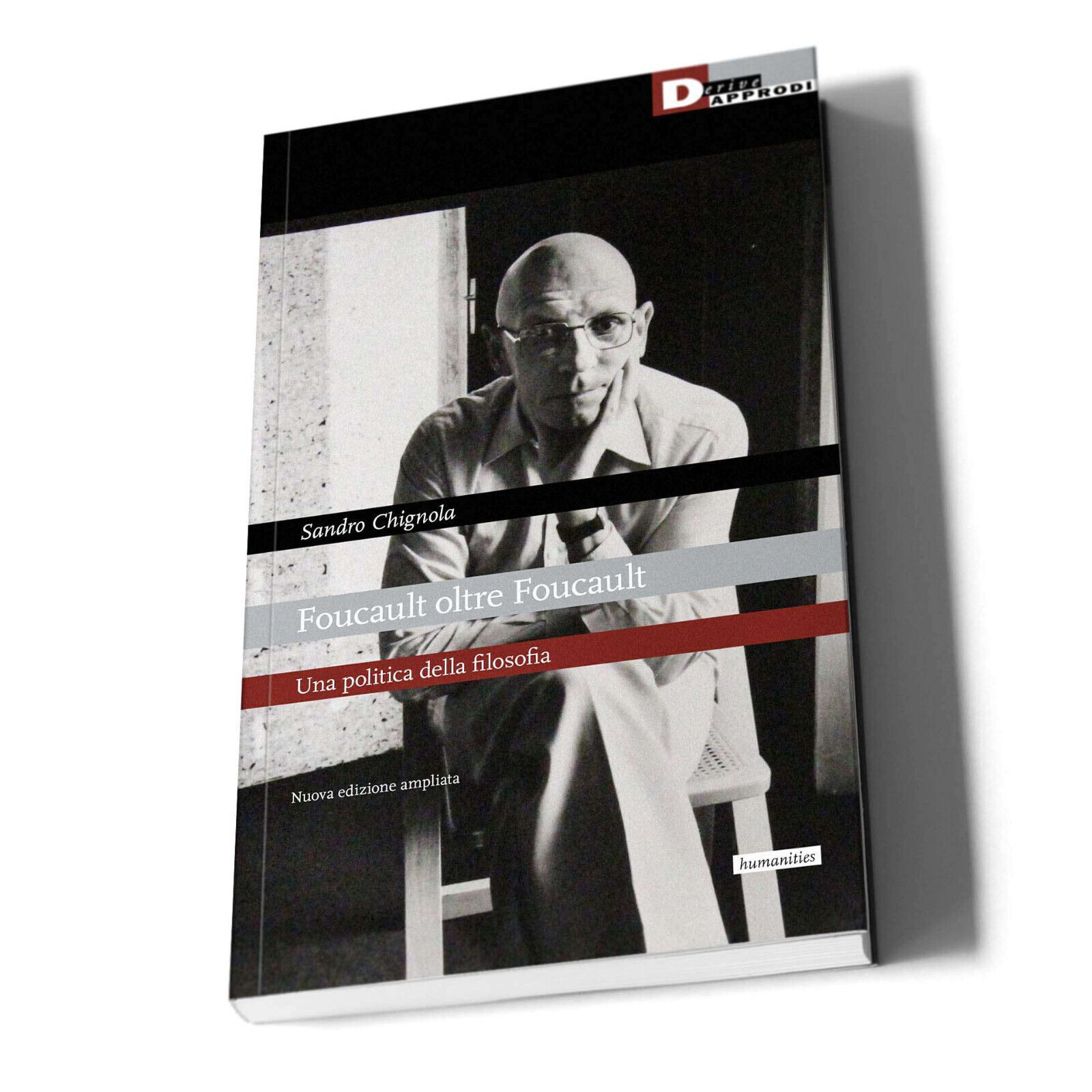 Foucault oltre Foucault. Una politica della filosofia. Seminari - 2022 libro usato