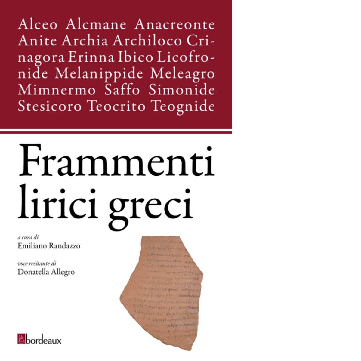 Frammenti lirici greci di E. Randazzo, 2016, Bordeaux libro usato