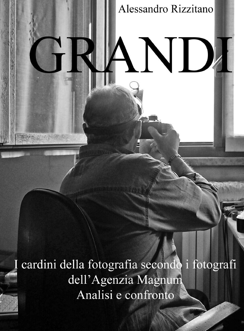 GRANDI - I cardini della fotografia secondo i fotografi delL'Agenzia Magnum  libro usato