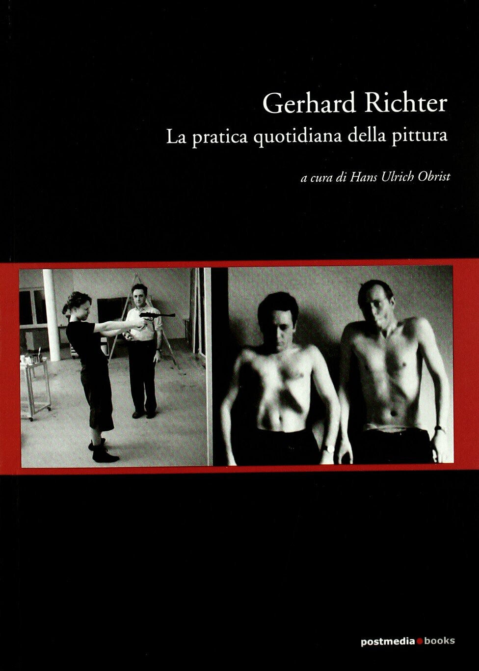 Gerhard Richter. La pratica quotidiana della pittura - H. U. Obrist - 2005 libro usato