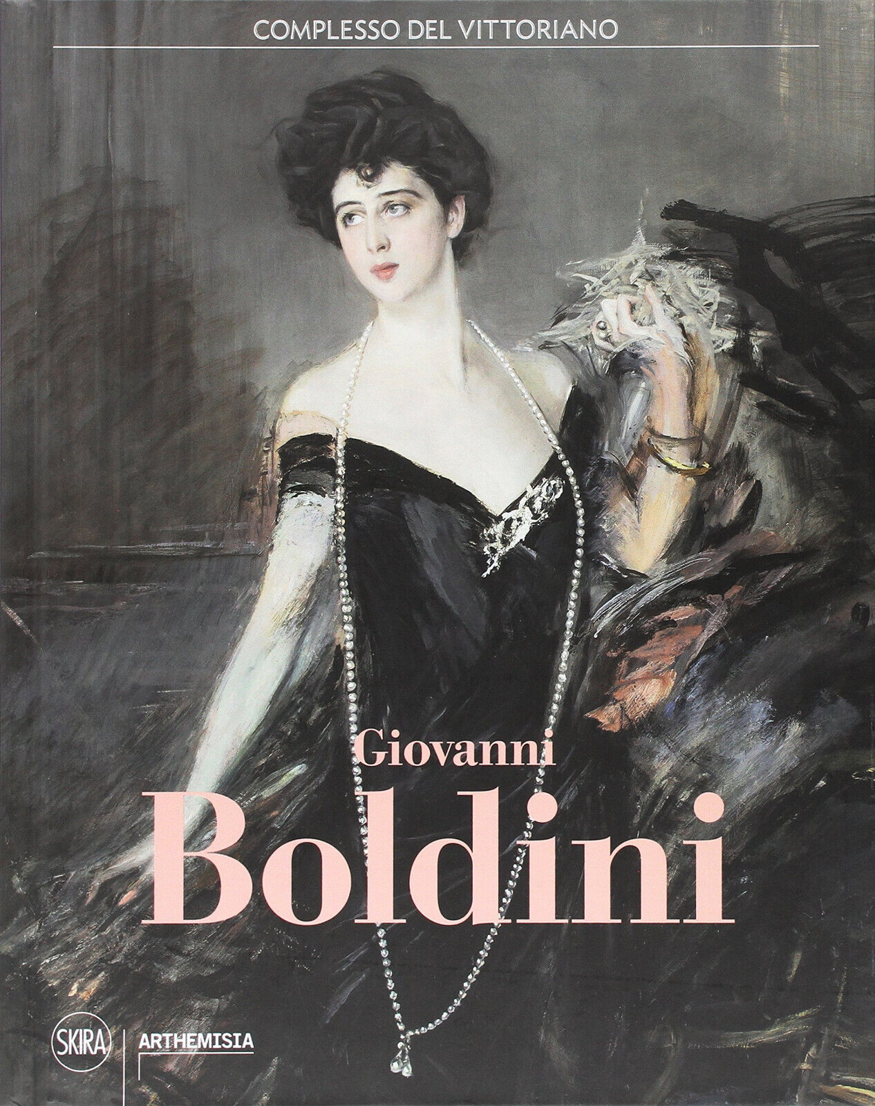 Giovanni Boldini. Catalogo della mostra - S. Gaddi, T. Panconi - Skira, 2017 libro usato