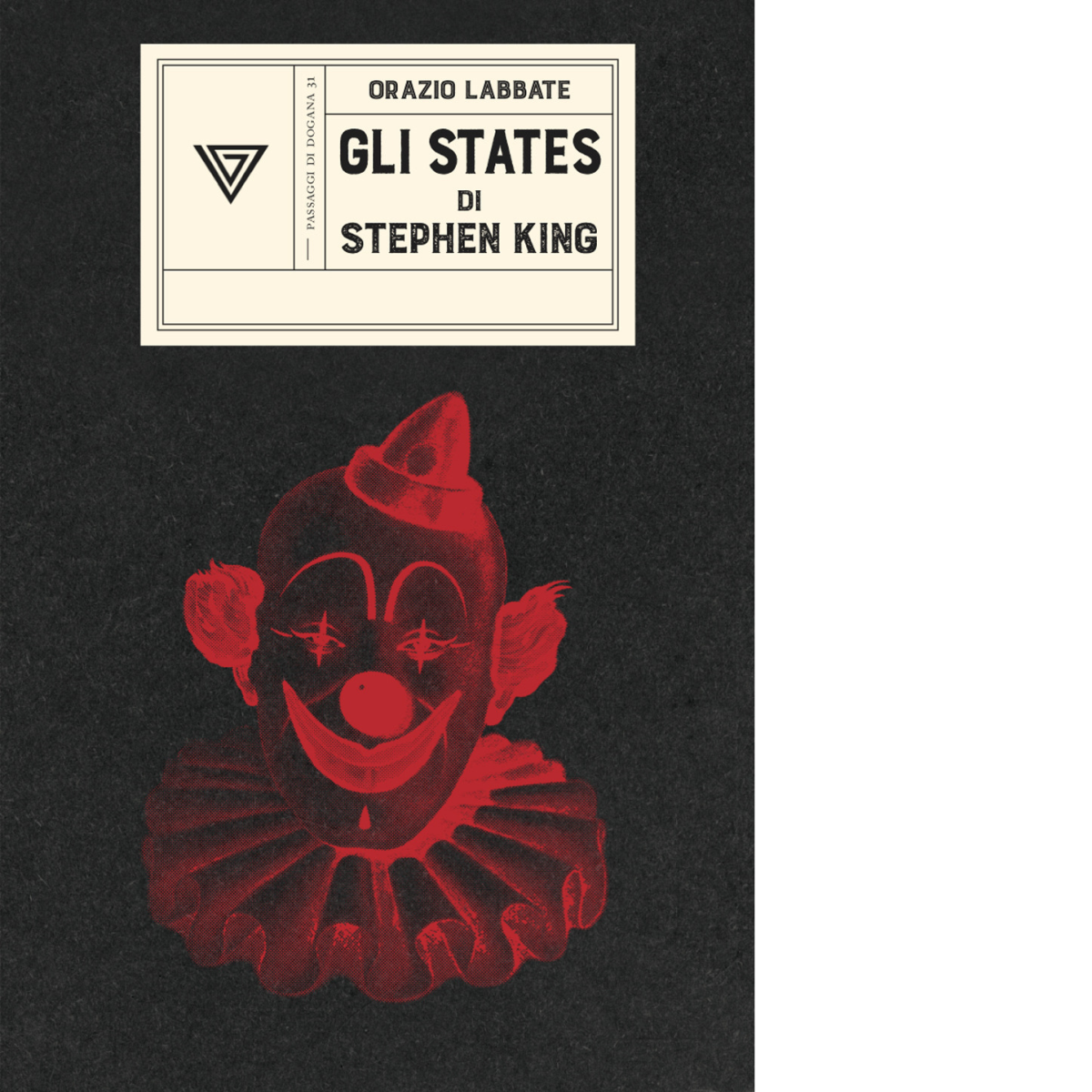 Gli States di Stephen King di Orazio Labbate -Perrone, 2021 libro usato