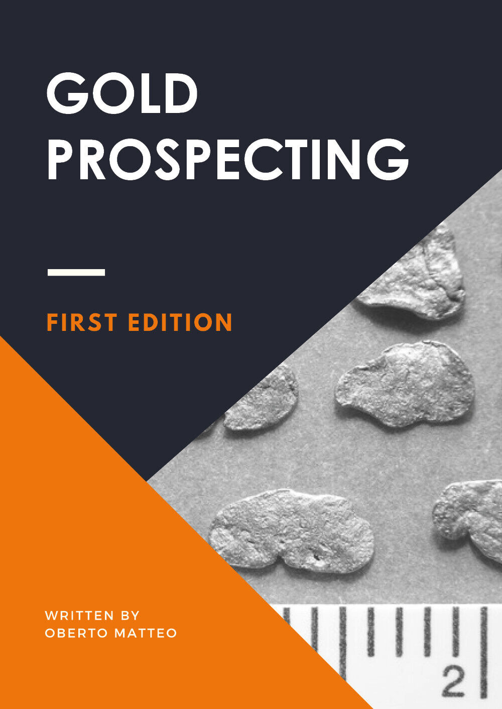 Gold Prospecting - Matteo Oberto,  2018,  Youcanprint libro usato