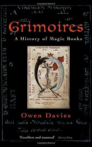 Grimoires: A History of Magic Books - Owen Davies - Oxford, 2010 libro usato