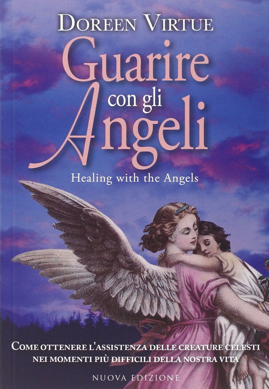 Guarire con gli angeli - Doreen Virtue - My Life, 2014 libro usato