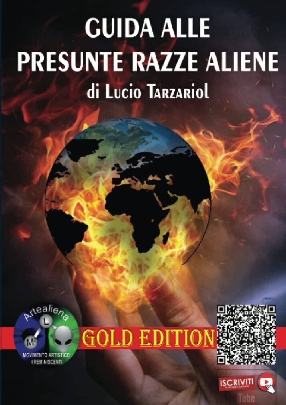 Guida alle presunte razze aliene - Lucio Tarzariol - StreetLib, 2022 libro usato