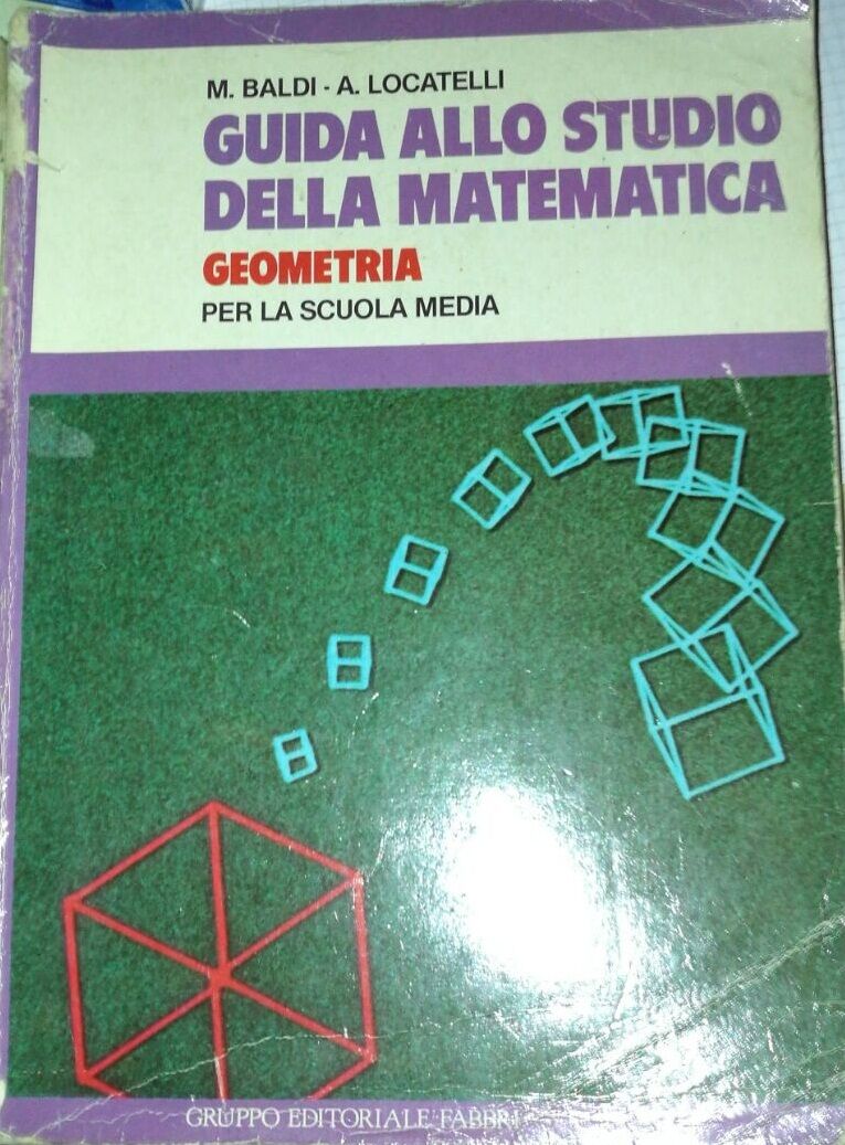 Guida allo studio della matematica - Baldi - Locatelli - 1986 - Fabbri - lo libro usato