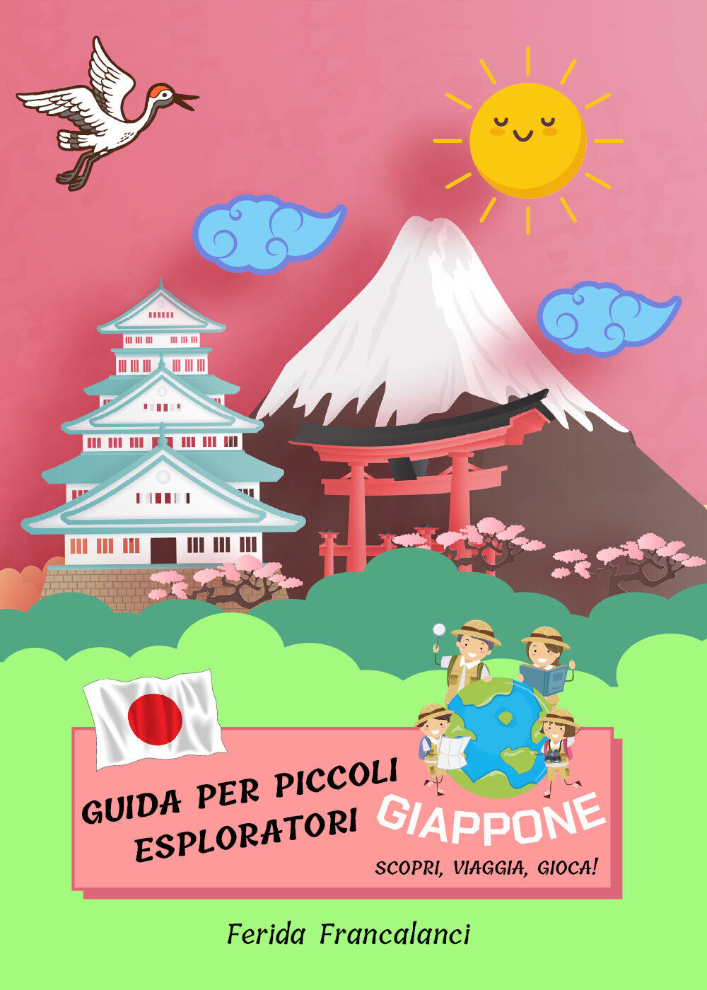Guida per piccoli esploratori - Giappone di Ferida Francalanci,  2021,  Youcanpr libro usato