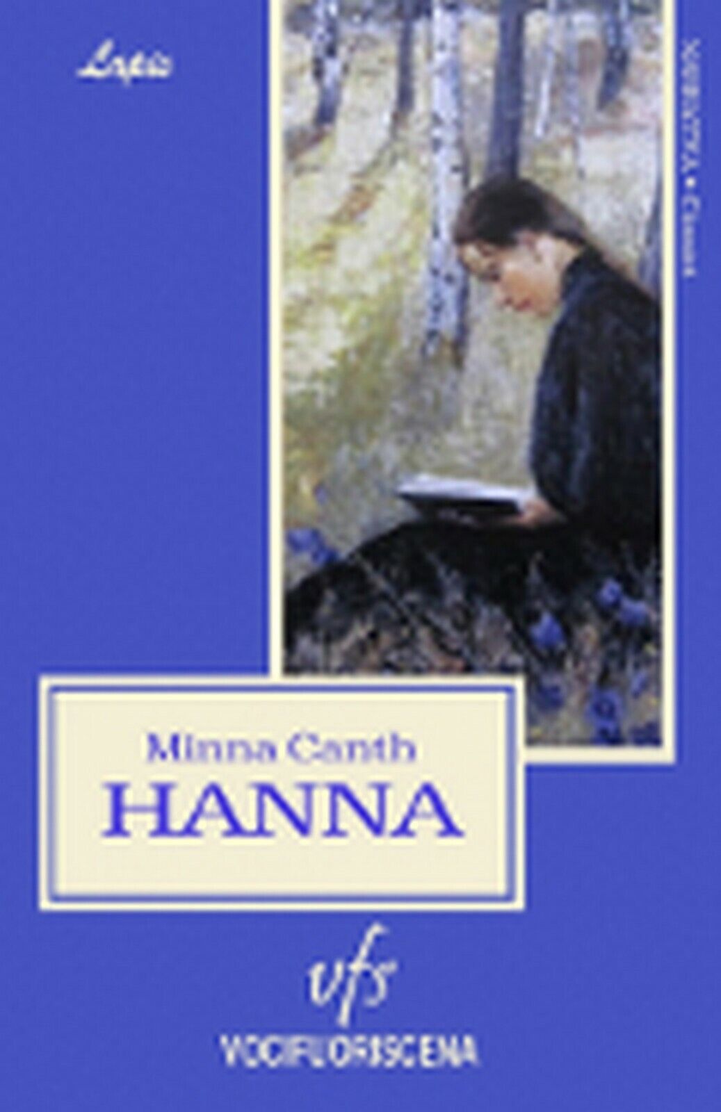 HANNA  di Minna Canth,  2018,  Vocifuoriscena libro usato