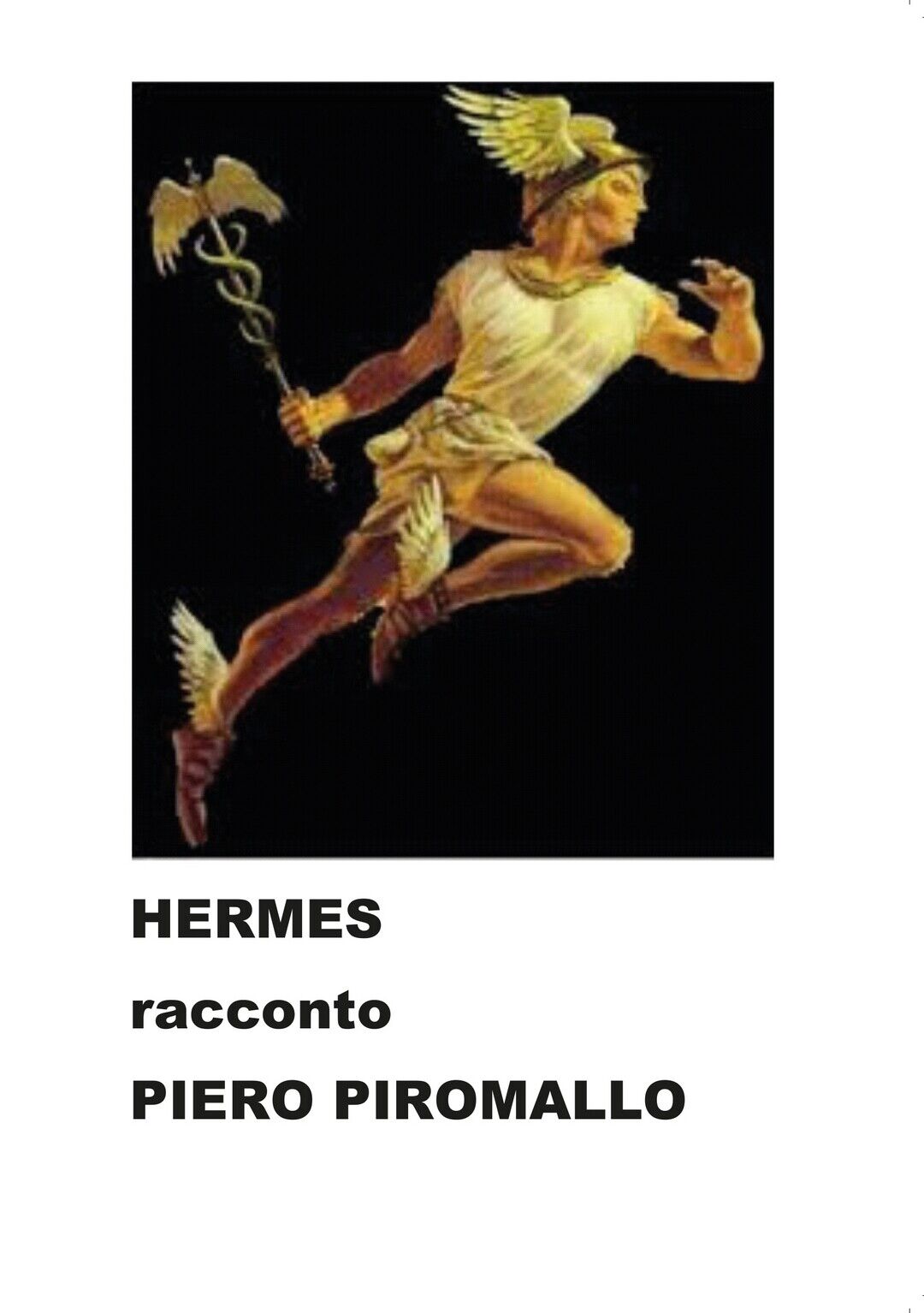 HERMES racconto  di Piero Piromallo,  2020,  Youcanprint libro usato