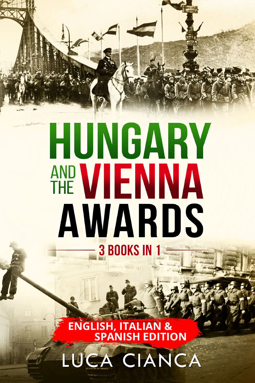 HUNGARY AND THE VIENNA AWARDS (3 Books in 1). English, Italian & Spanish edition libro usato