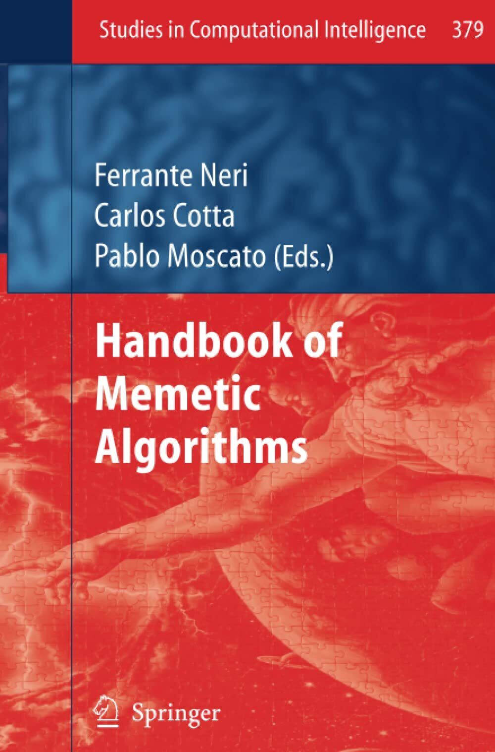 Handbook of Memetic Algorithms - Ferrante Neri - Springer, 2013 libro usato