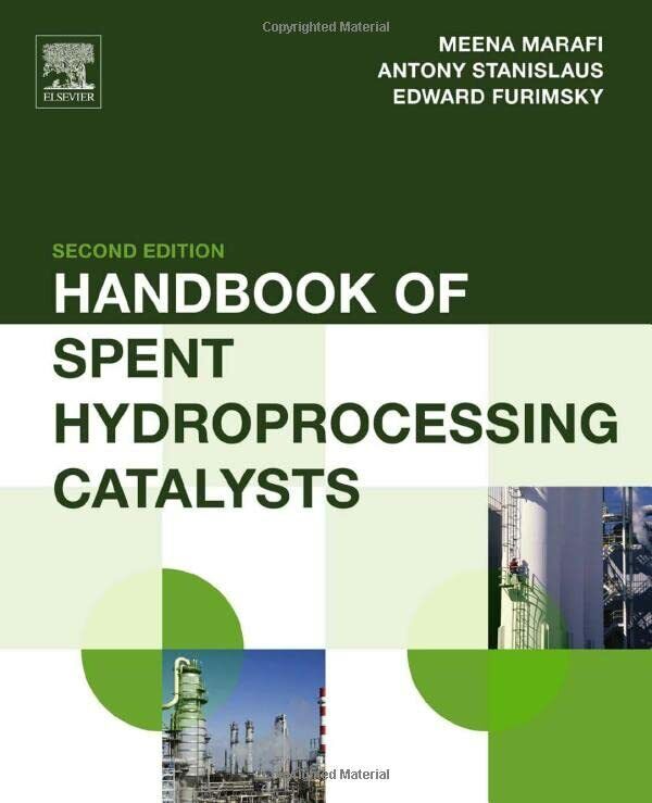 Handbook of Spent Hydroprocessing Catalysts - Elsevier, 2017 libro usato