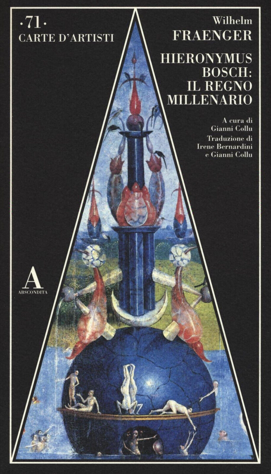 Hieronymus Bosch: il regno millenario. Ediz. illustrata - Wilhelm Fraenger -2016 libro usato