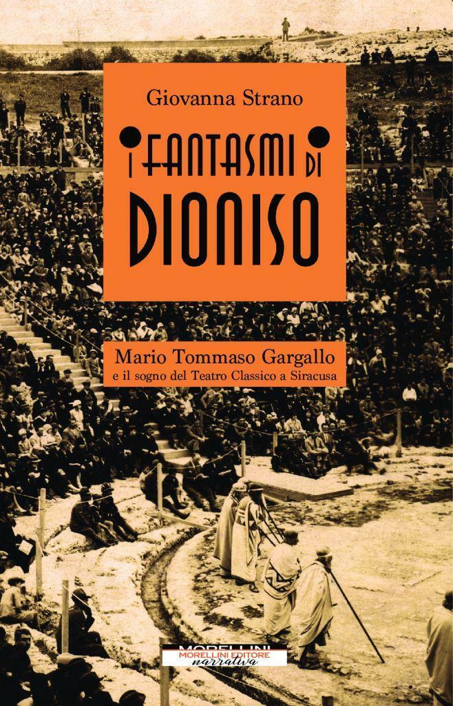 I FANTASMI DI DIONISO di Giovanna Strano,  2021,  Strige Edizioni libro usato