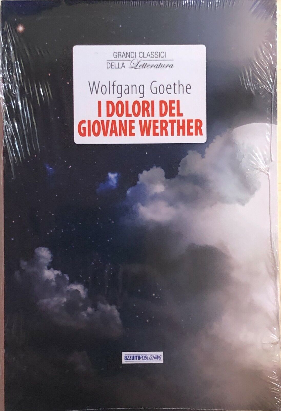 I dolori del giovane Werther di Wolfgang Goethe, 2015, Azzurrapublishing libro usato
