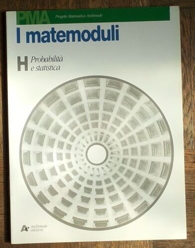 I matemoduli Vol. H - AA.VV. - Archimede edizioni,1999 - R libro usato
