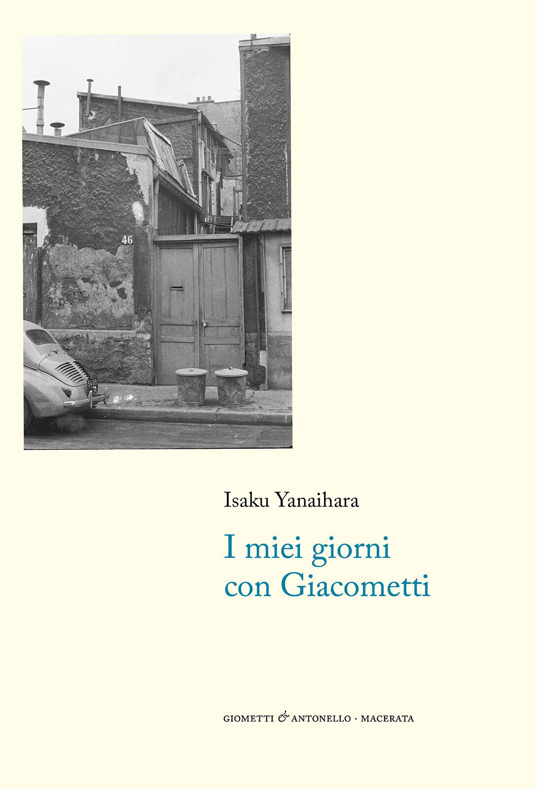 I miei giorni con Giacometti - Isaku Yanaihara - 2021 libro usato