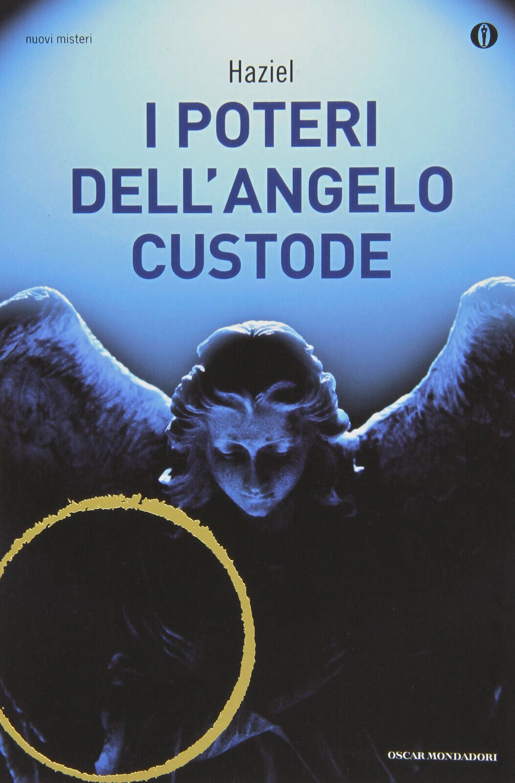 I poteri dell'angelo custode - Haziel - Mondadori, 2013 libro usato